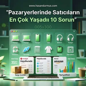 Pazaryerlerinde Satıcıların En Çok Yaşadığı 10 Sorun ve Çözümleri
